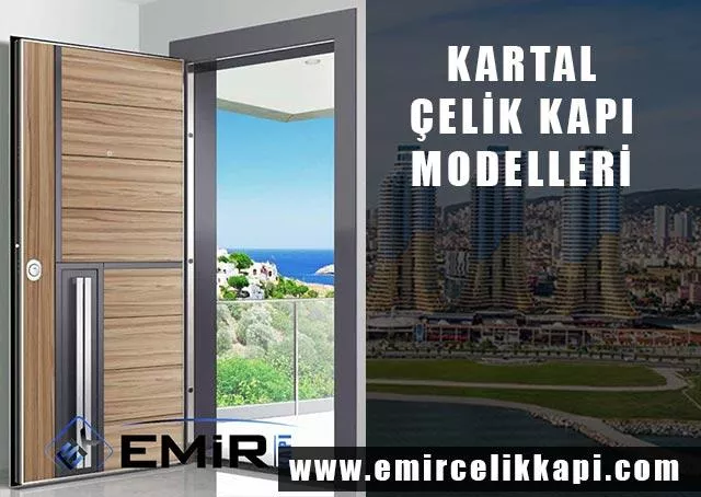 Kartal Çelik Kapı Modelleri İndirimli Çelik Kapı Fiyatları 2021 Kartal Kapı Kompozit Çelik Kapı