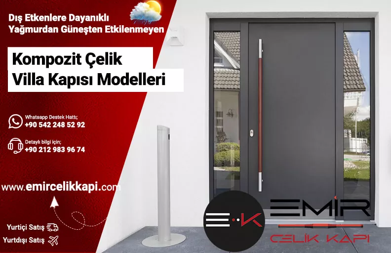 Emir Çelik Kapı Kompozit Villa Kapısı Modelleri Kompozit Çelik Dış Kapı Fiyatları Villa Kapıları