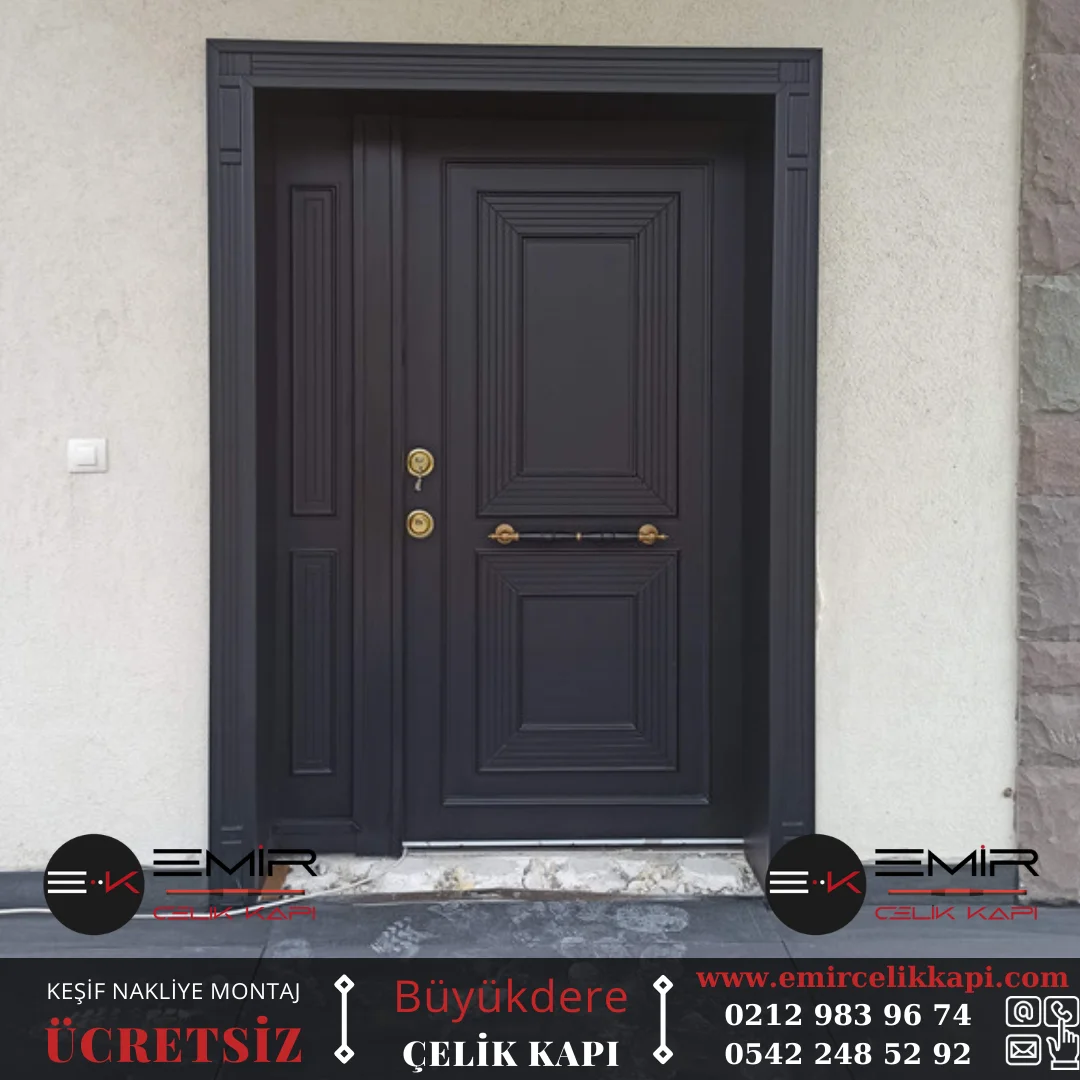 Büyükdere Çelik Kapı Modelleri Fiyatları Emir Çelik Kapı Kompozit Çelik Kapı İstanbul Çelik Kapı Modelleri Fiyatları