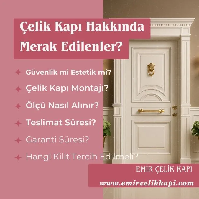 celik-kapi-hakkinda-bilinmesi-gerekenler-emir-kapi kopya