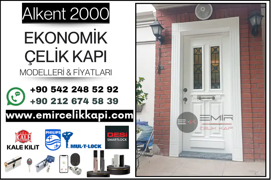 Alkent 2000-Ucuz-Celik-Kapi-Modelleri-Ekonomik-Celik-Kapi-Fiyatlari-2025-Emir-Celik-Kapi Alkent 2000-Ucuz-Celik-Kapi-Modelleri-Ekonomik-Celik-Kapi-Fiyatlari-2025-Emir-Celik-Kapi