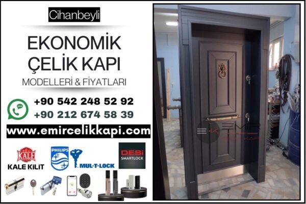 Cihanbeyli-Ucuz-Celik-Kapi-Modelleri-Ekonomik-Celik-Kapi-Fiyatlari-2025-Emir-Celik-Kapi