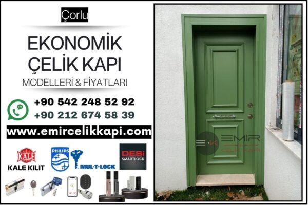 Çorlu-Ucuz-Celik-Kapi-Modelleri-Ekonomik-Celik-Kapi-Fiyatlari-2025-Emir-Celik-Kapi
