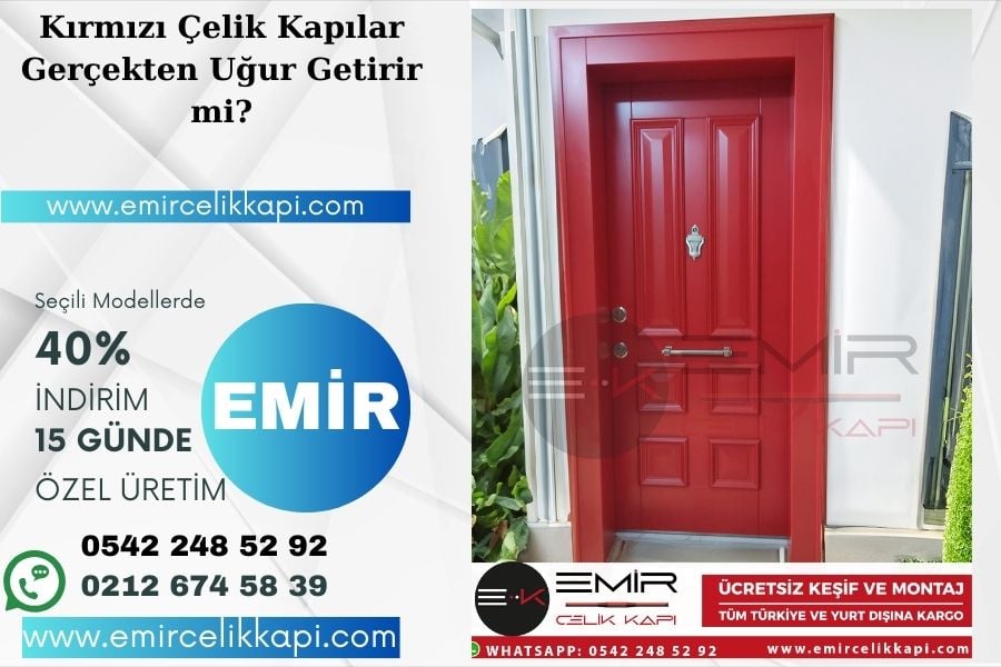 Kırmızı Çelik Kapılar Gerçekten Uğur Getirir Mi? 1 11 1