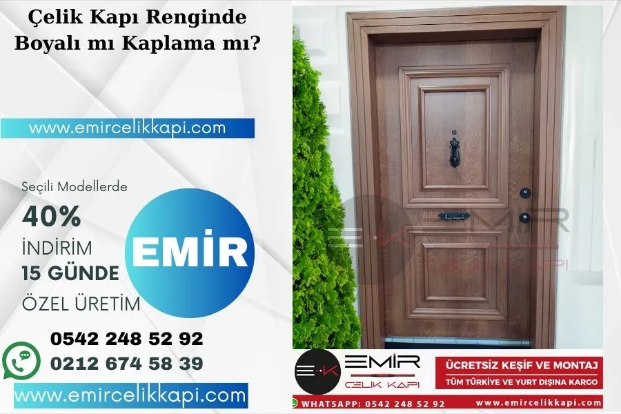 Çelik Kapı Renginde Boyalı Mı Kaplama Mı? 1 19 1