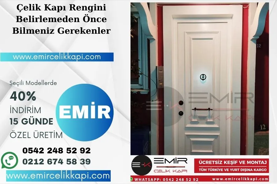 Çelik Kapı Rengini Belirlemeden Önce Bilmeniz Gerekenler 1 32 1