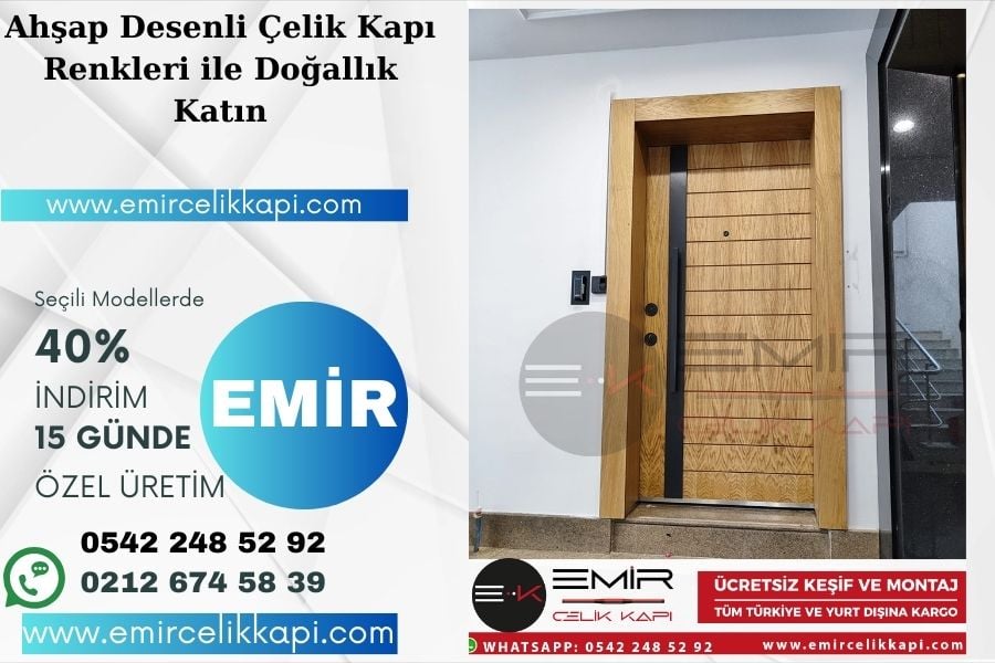 Ahşap Desenli Çelik Kapı Renkleri Ile Doğallık Katın 1 8 1