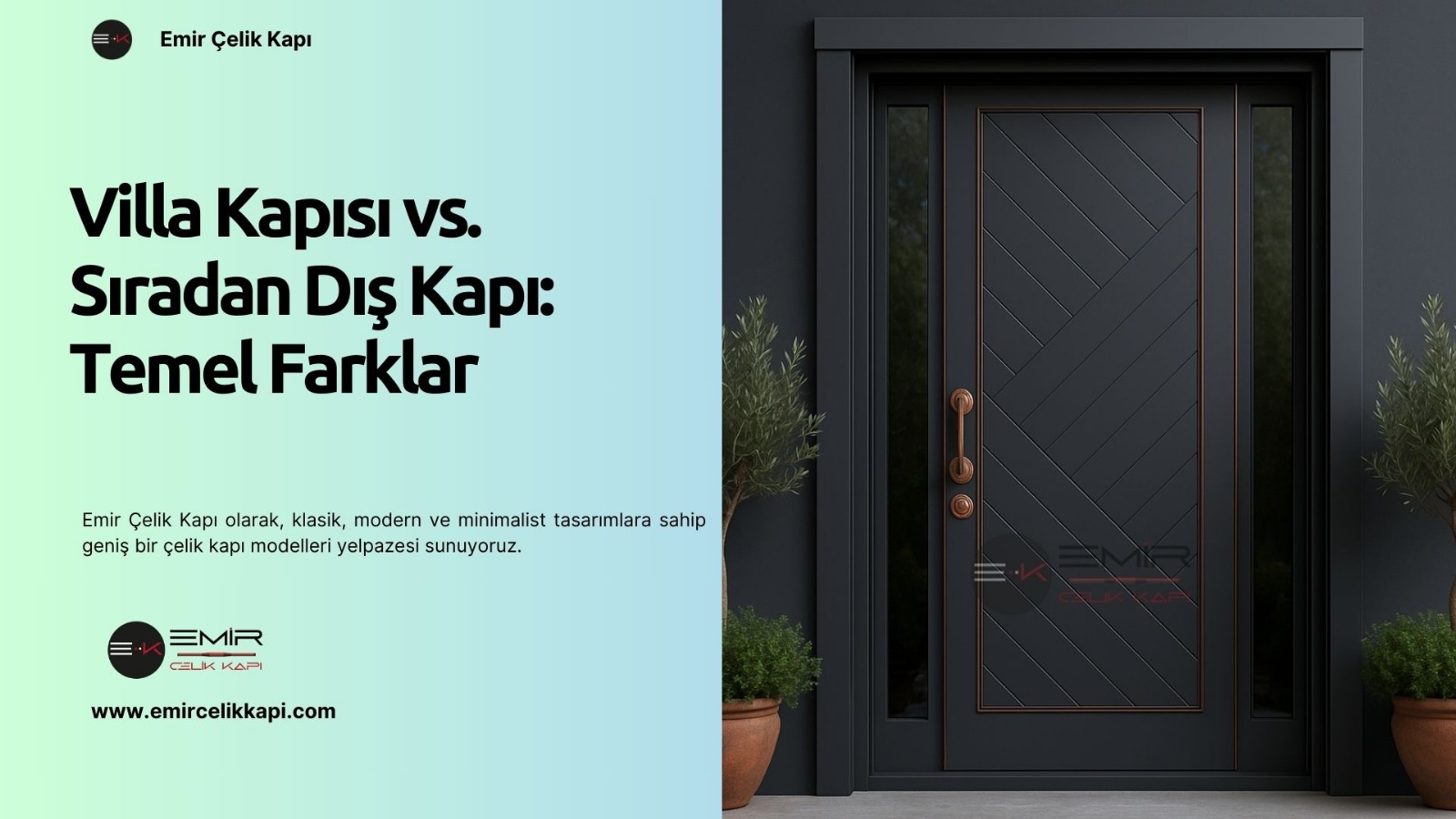 Villa Kapısı Vs. Sıradan Dış Kapı: Temel Farklar
