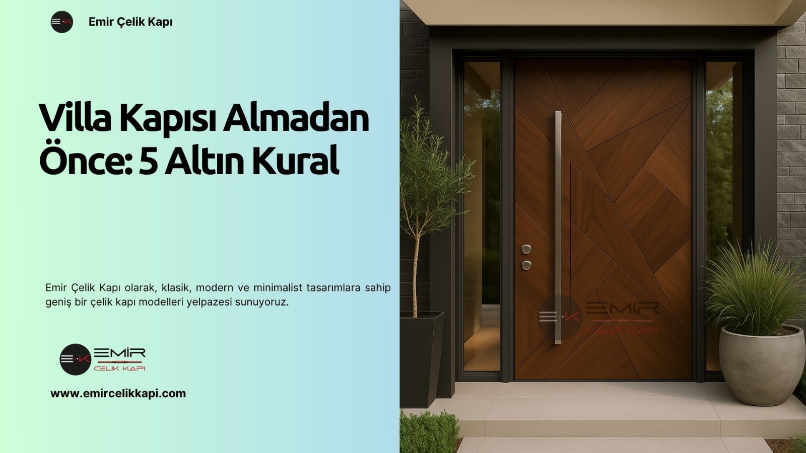 Villa Kapısı Almadan Önce Bilmeniz Gereken 5 Altın Kural 3 Villa Kapısı Almadan Önce: 5 Altın Kural