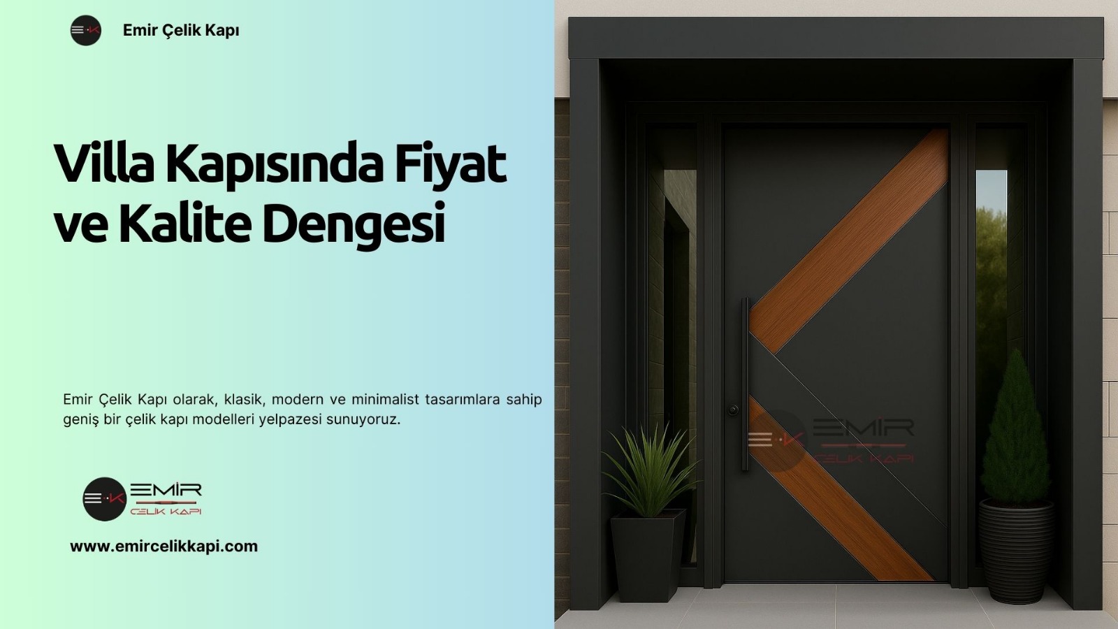 Villa Kapısında Fiyat Ve Kalite Dengesi