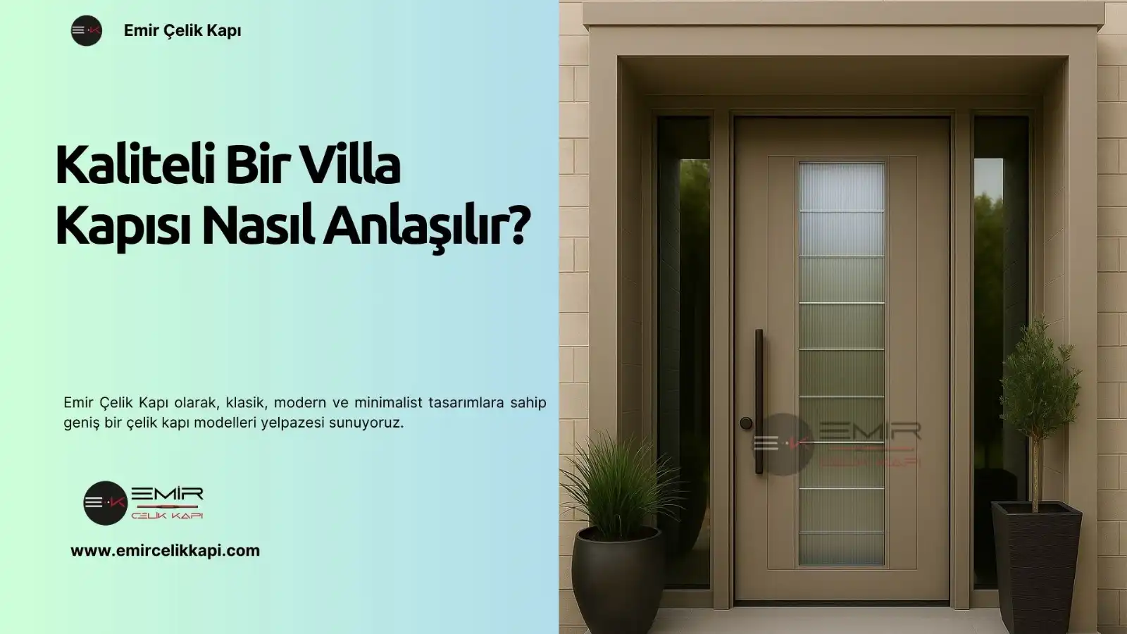 Kaliteli Bir Villa Kapısı Nasıl Anlaşılır? 3 Kaliteli Bir Villa Kapısı Nasıl Anlaşılır?
