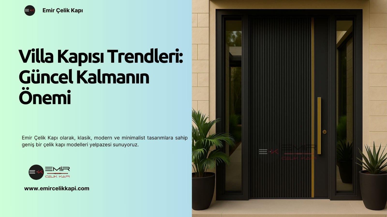Villa Kapısı Trendleri: Güncel Kalmanın Önemi