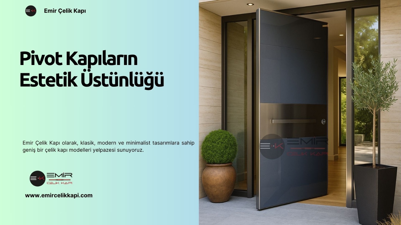 Pivot Kapıların Estetik Üstünlüğü