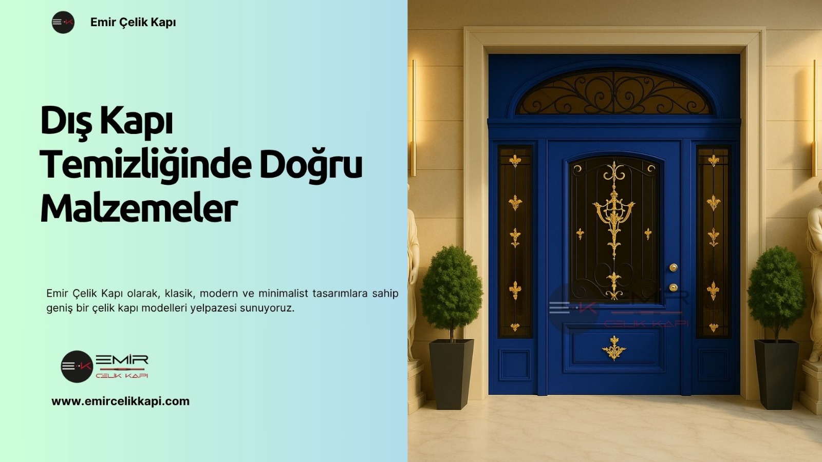 Dış Kapı Temizliğinde Doğru Malzemeler 4 Dış Kapı Temizliğinde Doğru Malzemeler