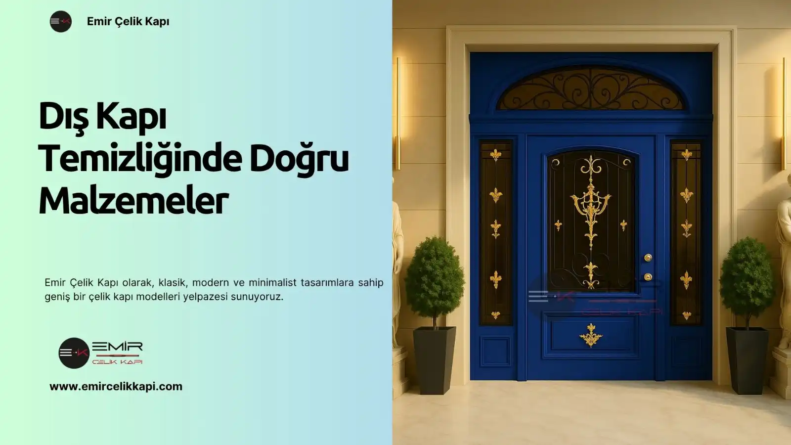 Dış Kapı Temizliğinde Doğru Malzemeler 2 Dış Kapı Temizliğinde Doğru Malzemeler