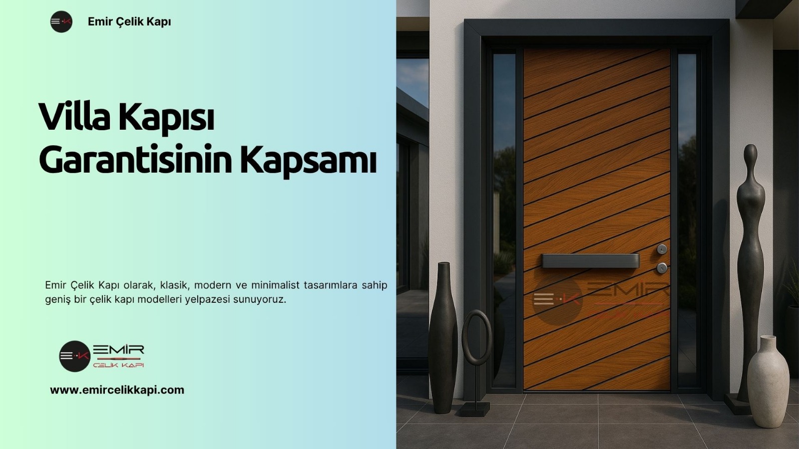 Villa Kapısı Garantisinin Kapsamı