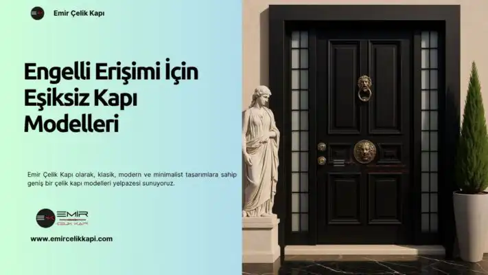 Engelli Erişimi İçin Eşiksiz Kapı Modelleri