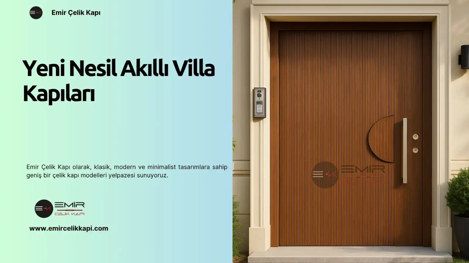 Yeni Nesil Akıllı Villa Kapıları 2 Yeni Nesil Akıllı Villa Kapıları