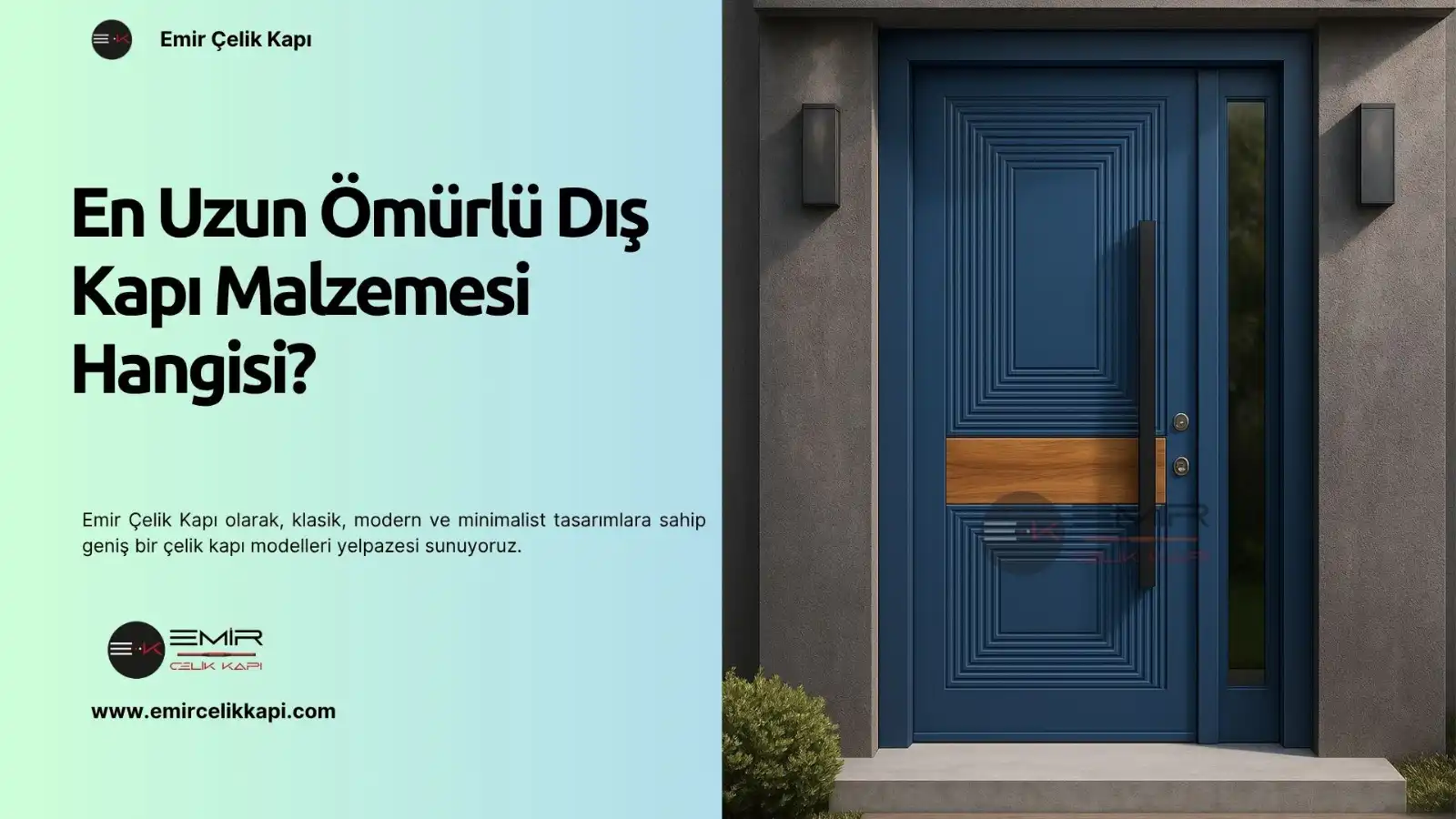 En Uzun Ömürlü Dış Kapı Malzemesi Hangisi? 1 En Uzun Ömürlü Dış Kapı Malzemesi Hangisi?
