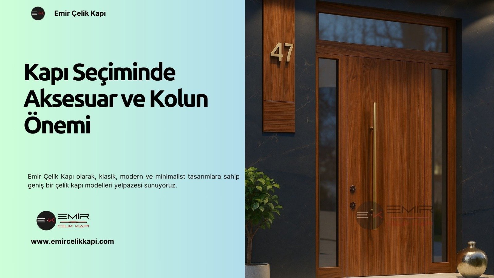 Kapı Seçiminde Aksesuar Ve Kolun Önemi