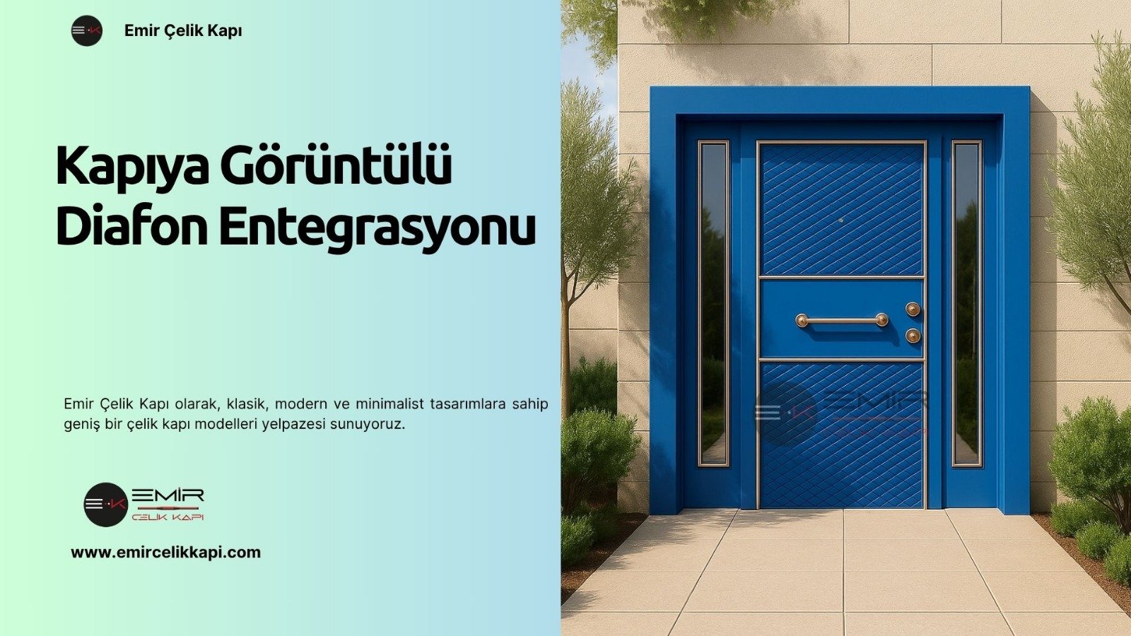 Kapıya Görüntülü Diafon Entegrasyonu 2 Kapıya Görüntülü Diafon Entegrasyonu