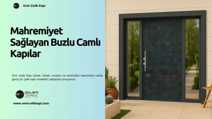 Mahremiyet Sağlayan Buzlu Camlı Kapılar